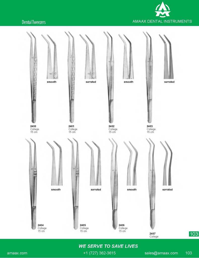 D103 Dental twezers college